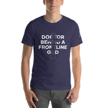 Load image into Gallery viewer, Chayil BOSS Doctor Behind a Frontline God Motif Slogan Short-Sleeve Unisex T-Shirt || Printed Tees
